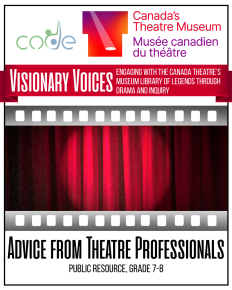 Advice from Theatre Professionals (Grade 7-8)