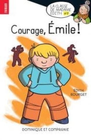 Courage Émile couverture du livre