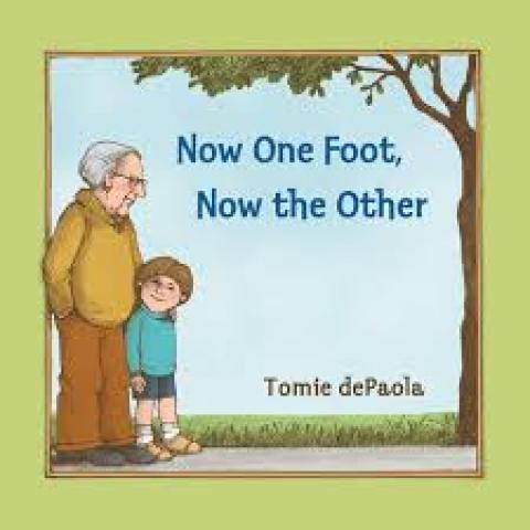 Now One Foot, Now the Other book cover