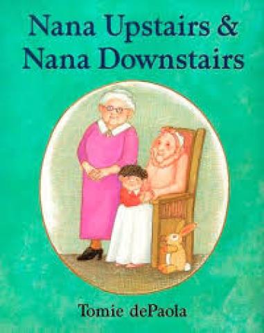 Nana Upstairs Nana Downstairs book cover