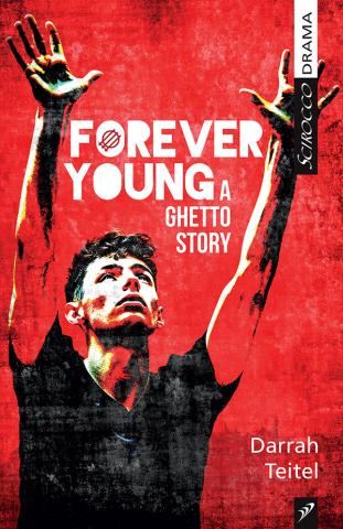 Forever Young: A Ghetto Story play cover