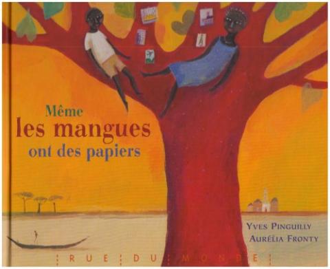 Même les mangues ont des papiers book cover