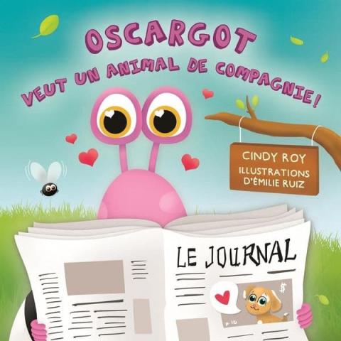 Oscargot veut un animal de compagnie couverture du livre