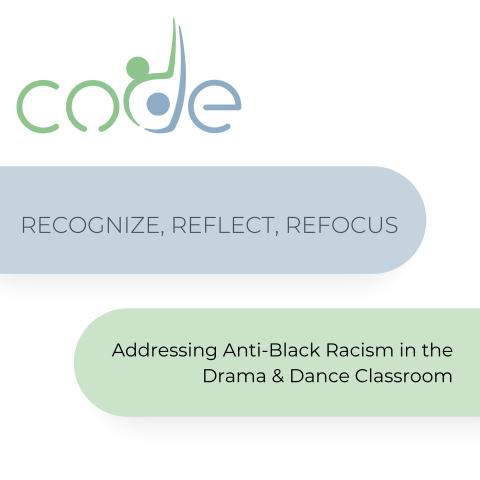 Recognize, Reflect and Refocus: Addressing Anti-Black Racism in the Dance and Drama Classroom PDF download